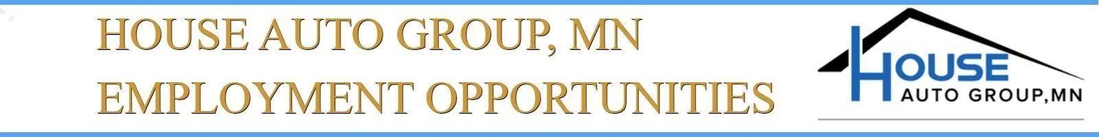 Employment Banner of House Chevrolet Stewartville in Stewartville MN